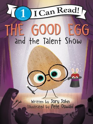 cover image of The Good Egg and the Talent Show
